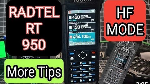 Radtel RT-950 HF Mode & More Tips