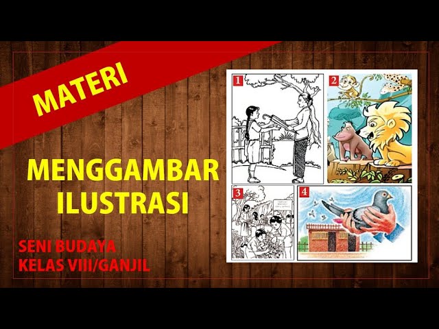 Soal seni budaya kelas 8 menggambar ilustrasi