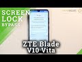 How to Skip Factory Reset Protection in ZTE Blade V10 Vita – Bypass Google Verification