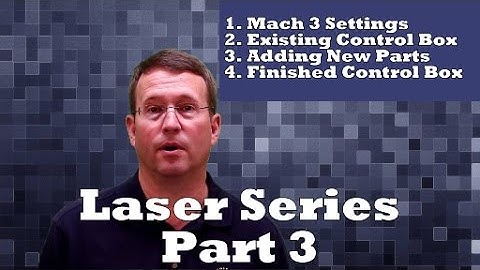 CNC Laser - Part 3 - Mach3, Electronics & Burning