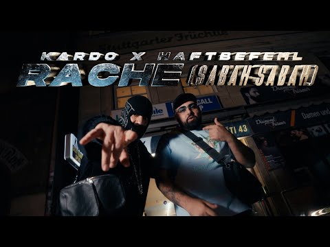 KARDO x HAFTBEFEHL - RACHE (SABAH SABAH) [PROD. BY DIESER CARTER & KARDO]