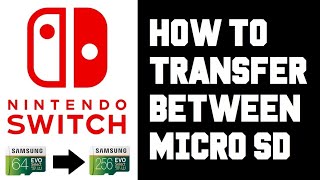 Nintendo Switch How To Transfer Data Between SD Cards - How To Transfer From One SD Card To Another