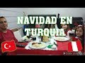 🎄MI NAVIDAD EN TURQUIA / MI CUÑADA NOS ACOMPAÑA /PERUANA VIVIENDO EN TURQUIA