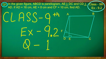 Class 9th , Ex - 9.2 Qno - 1 ( Areas of Parallelograms and Triangles ) CBSE NCERT