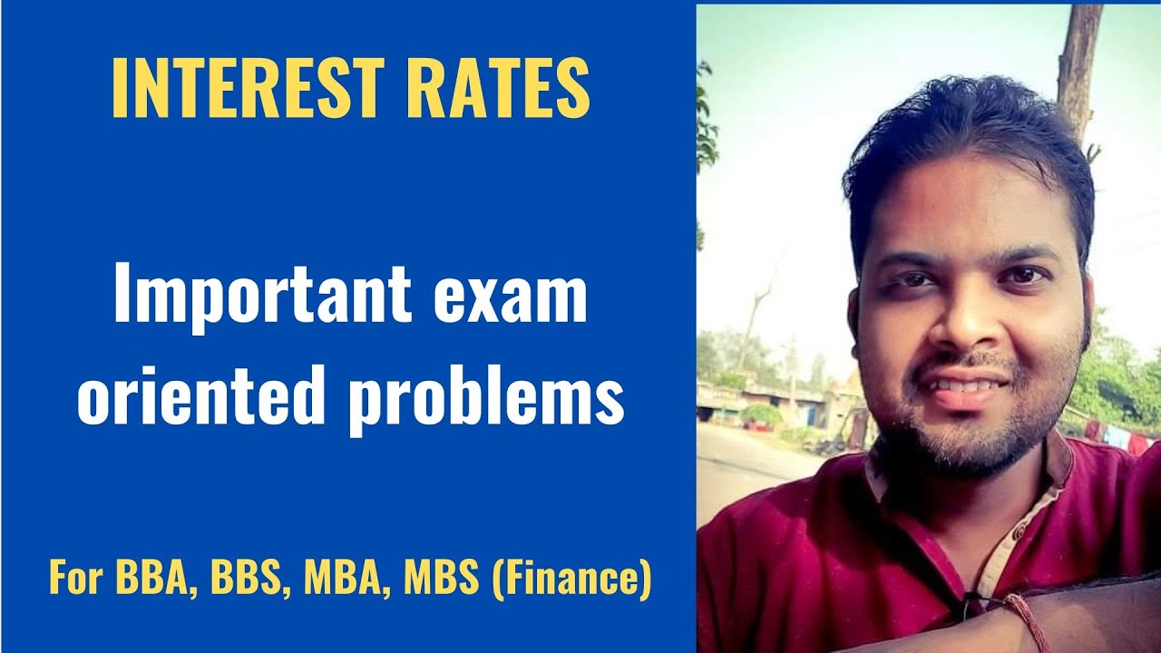 Interest rates (For BBA, BBS, MBS, MBA - Finance) - YouTube