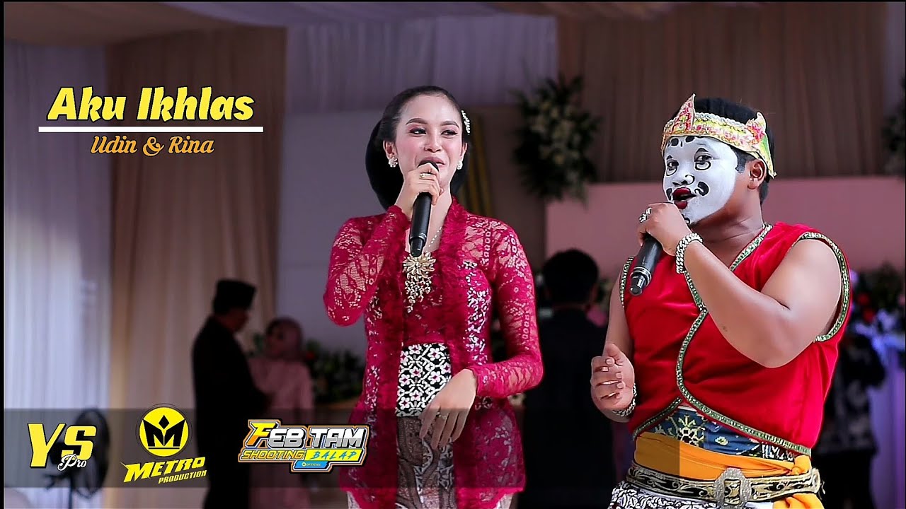 Viral!! Aku Ikhlas (Tak sogok) || Udin Gareng & Rina Aditama || YS Pro || Metro Production