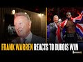 Frank Warren is proud after &quot;Classic Daniel Dubois&quot; performance in Riyadh