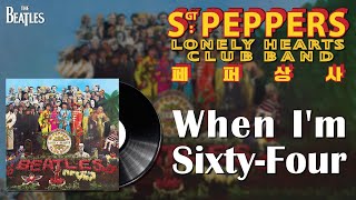 When I m Sixty-Four - The Beatles