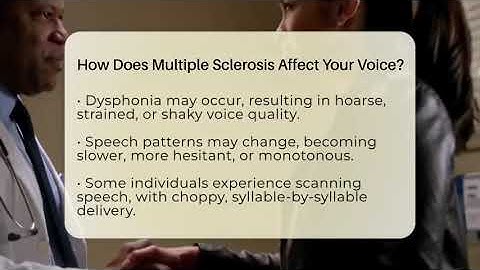 How Does Multiple Sclerosis Affect Your Voice? - MS Support Network