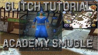 [RS3] Academy Smuggle - RuneScape Glitch Tutorial @Erik0gJoa