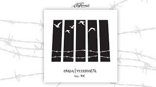 Chada x RX - Recydywista [cały album]