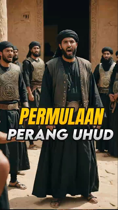 Kisah Perang Uhud Part 1 Awal Mula #shorts
