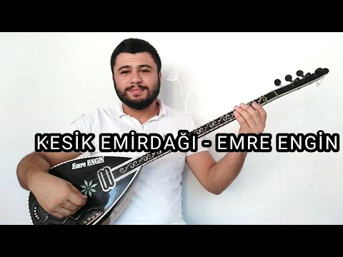 KESİK EMİRDAĞI - ( SABAH OLUR GÜNEŞ VURUR DUVARA ) - EMRE ENGİN - ELEKTRO BAĞLAMA