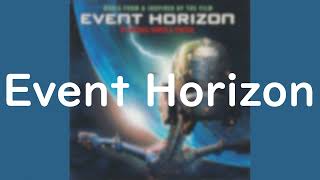 Michael Kamen And Orbital - Event Horizon(FULLALBUM)