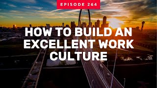 We Are VIP Podcast | Episode 264: How To Build An Excellent Work Culture | Brandy Schade
