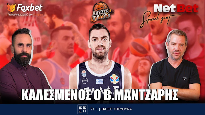 Μάντζαρης στο Buzzer Builder: Ιστορίες από Ολυμπιακό, ο Παναθηναϊκός και η Μύκονος! | Foxbet (10/7)