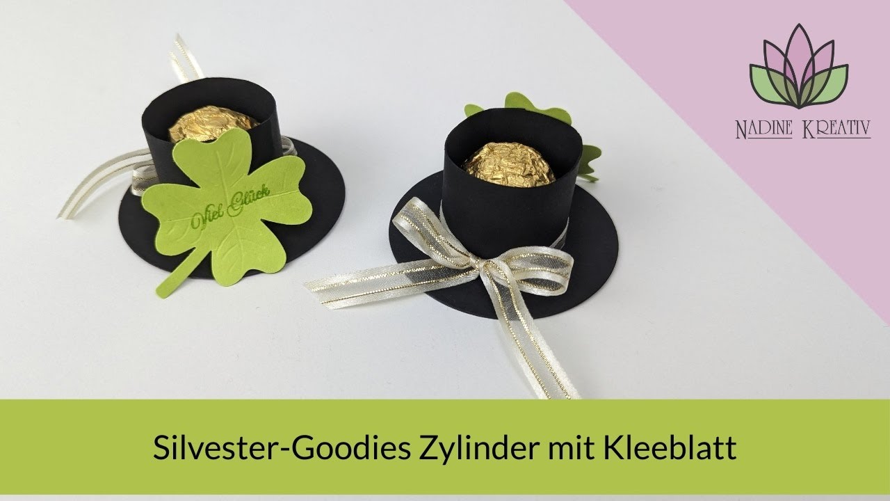 Bastelanleitung Silvester-Goodies Zylinder mit Kleeblatt - Stampin'' Up! Verpackung basteln