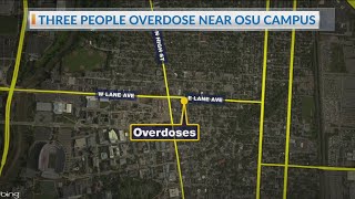 3 hospitalized after reportedly overdosing near OSU
