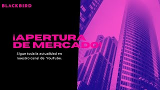 APERTURA DE MERCADO 29 DE MAYO 2024