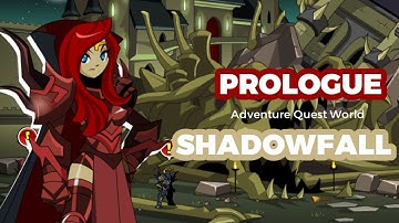 PROLOGUE : SHADOWFALL (AQW Story Mode : The 13 Lords of Chaos FULL WALKTHROUGH)
