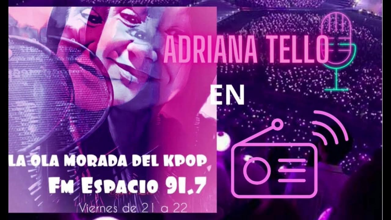 LA OLA MORADA DEL KPOP🔴 FM ESPACIO 91. 7 🔴 28-03-2025