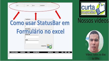 StatusBar em Formulario no Excel | Tempo | Num | Time | Data | CapsLock