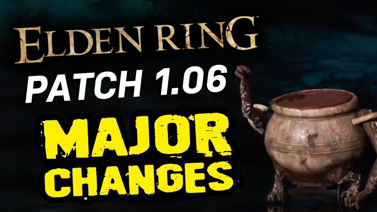 Elden Ring patch 1.06 highlights