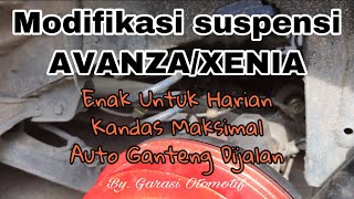 Modifikasi supensi avanza/xenia || kandas tapi enak buat harian