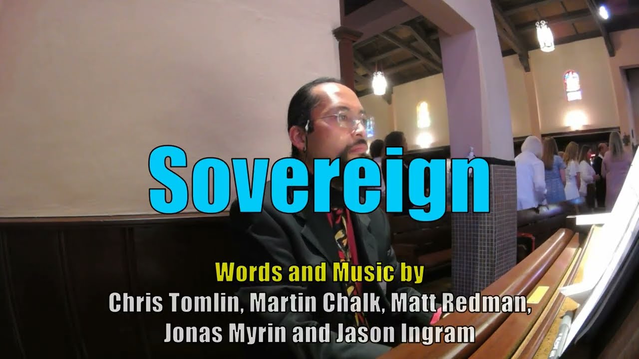 Sovereign (LYRICS) by Tomlin, Chalk, Redman, Myrin, Ingram