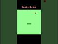 simple snake🐍game🎯#coding#python#javascript#gaming#game#viral#viralshorts#shorts#shortsfeed#trending