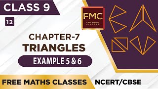 Class 9th maths/chapter-7/ Triangles/Example 5 & 6/NCERT