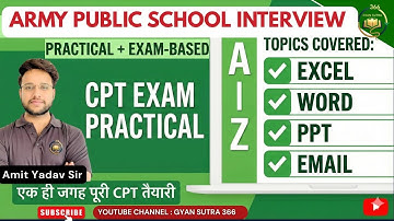 Army Public School Interview 2025 | CPT Practical Test A to Z | Excel, Word, PPT, Email Preparation