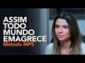 ASSIM TODO MUNDO EMAGRECE (Entenda o porque)