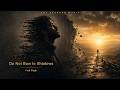 Do Not Bow to Shadows | Fred Magh | Art Seasons Music