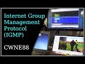 IGMP - Internet Group Management Protocol