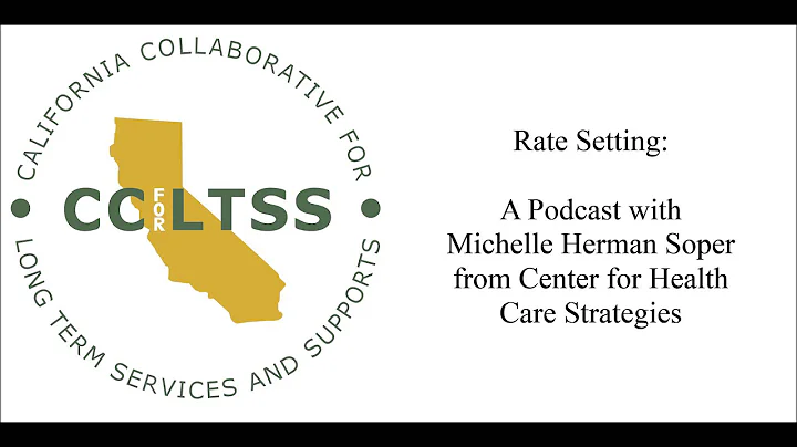 CCLTSS Podcast 5 - Rate Setting - Michelle Herman ...