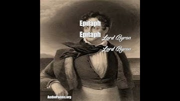 Thumbnail of Epitaph (Lord Byron Poem)