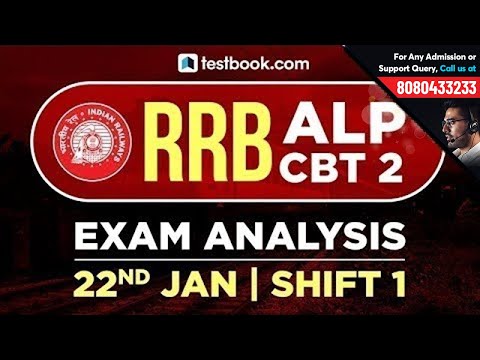 RRB ALP CBT 2 Exam Analysis | 22nd January Shift 1 | Full Exam Review by Experts + Questions Asked