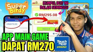 Viral App - SUPER BIRDS ‼️ Bukti RM270 MASUK ke TNG | Main Game Dapat Duit screenshot 5
