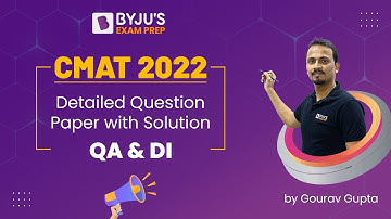CMAT 2022 Answer Key QA & DI | Detailed CMAT 2022 Question Paper with Solution | BYJU