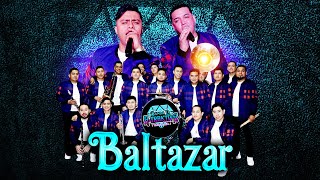 El Corrido de Baltazar -  Banda La A-traktiva