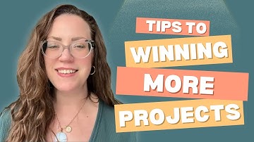 Tips to Winning More Projects