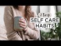 7 TINY Ways To Take Better CARE Of Yourself in 2021 | Self Care Habits