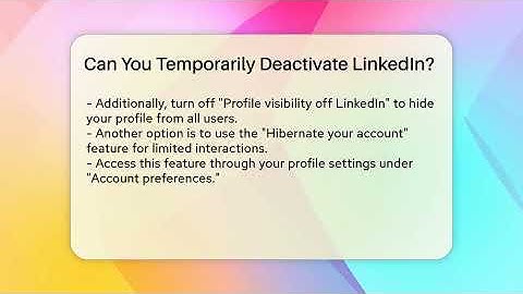 Can You Temporarily Deactivate LinkedIn? - Everyday-Networking