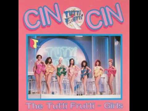 The Tutti Frutti Girls - Cin Cin - www.glianni80.com
