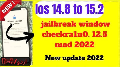 Jailbreak ios 15 checkra1n windows 2022 IOS 14.8 to 15.2 Jailbreak checkra1n windows