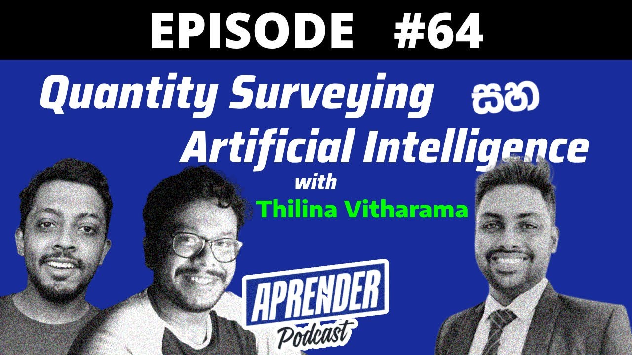 E64: Quantity Surveying with AI ft. Thilina Vitharama 