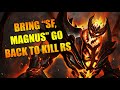 Watcher Of Samsara V2.95: Bring SF, Magnus Go Back To Kill Roshan