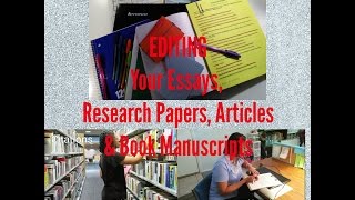Editing Your Essays, Papers, Articles & Books