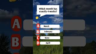 Which month has exactly 4 weeks?#quiz #quiztime #quizreels #brainteaser#englishquiz